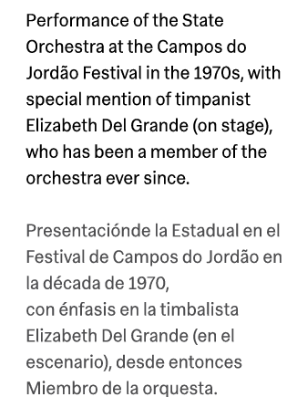 Performance of the State Orchestra at the Campos do Jord o Festival in the 1970s, with special mention of timpanist E...
