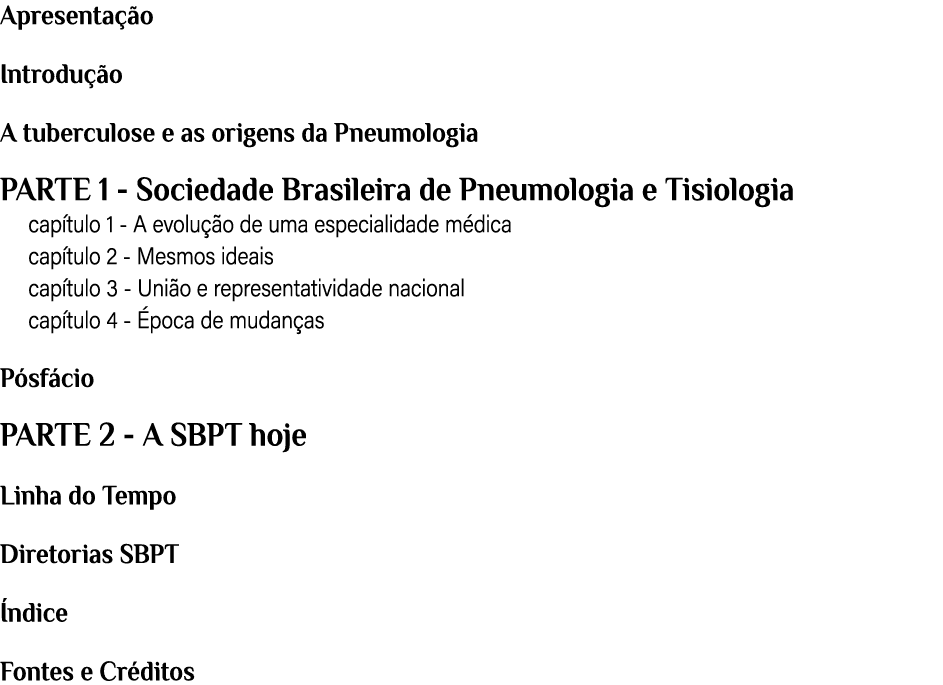 Apresenta o Introdu  o A tuberculose e as origens da Pneumologia PARTE 1 Sociedade Brasileira de Pneumologia e Tisio...