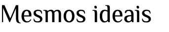 Mesmos ideais