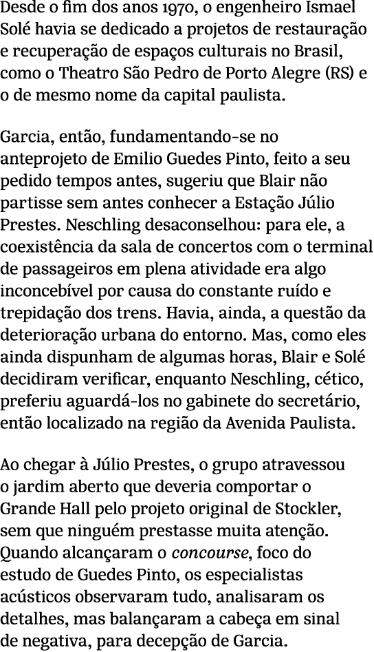 Desde o fim dos anos 1970, o engenheiro Ismael Sol havia se dedicado a projetos de restaura  o e recupera  o de espa...