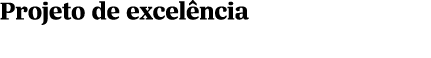 Projeto de excel ncia 