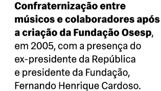 Confraterniza o entre m sicos e colaboradores ap s a cria  o da Funda  o Osesp, em 2005, com a presen a do ex presid...
