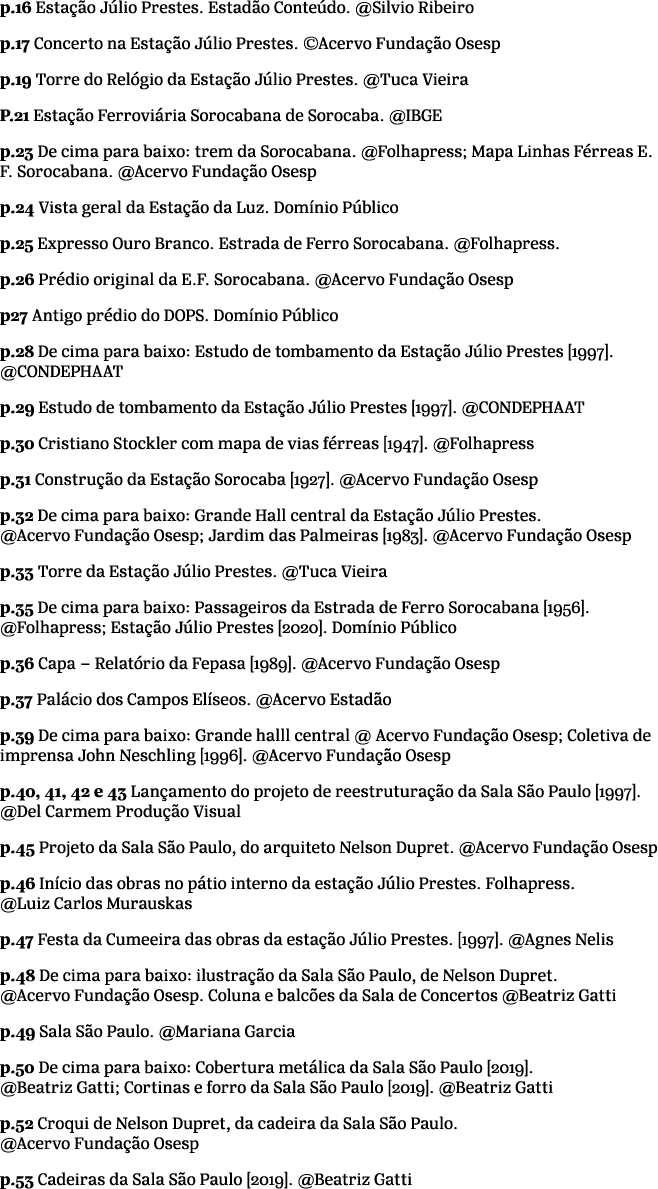 p.16 Esta o J lio Prestes. Estad o Conte do. @Silvio Ribeiro p.17 Concerto na Esta  o J lio Prestes. ©Acervo Funda  ...